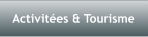 Activites & Tourisme